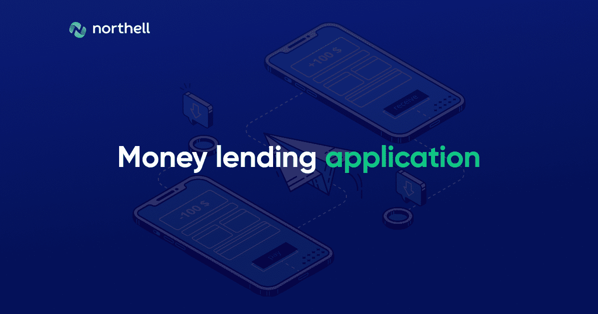 A Practical Guide on How to Create a Money Lending App in 2023