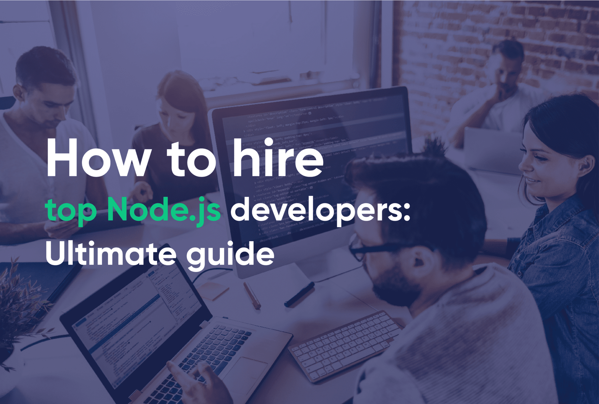 How to hire top Node.js developers Ultimate guide min