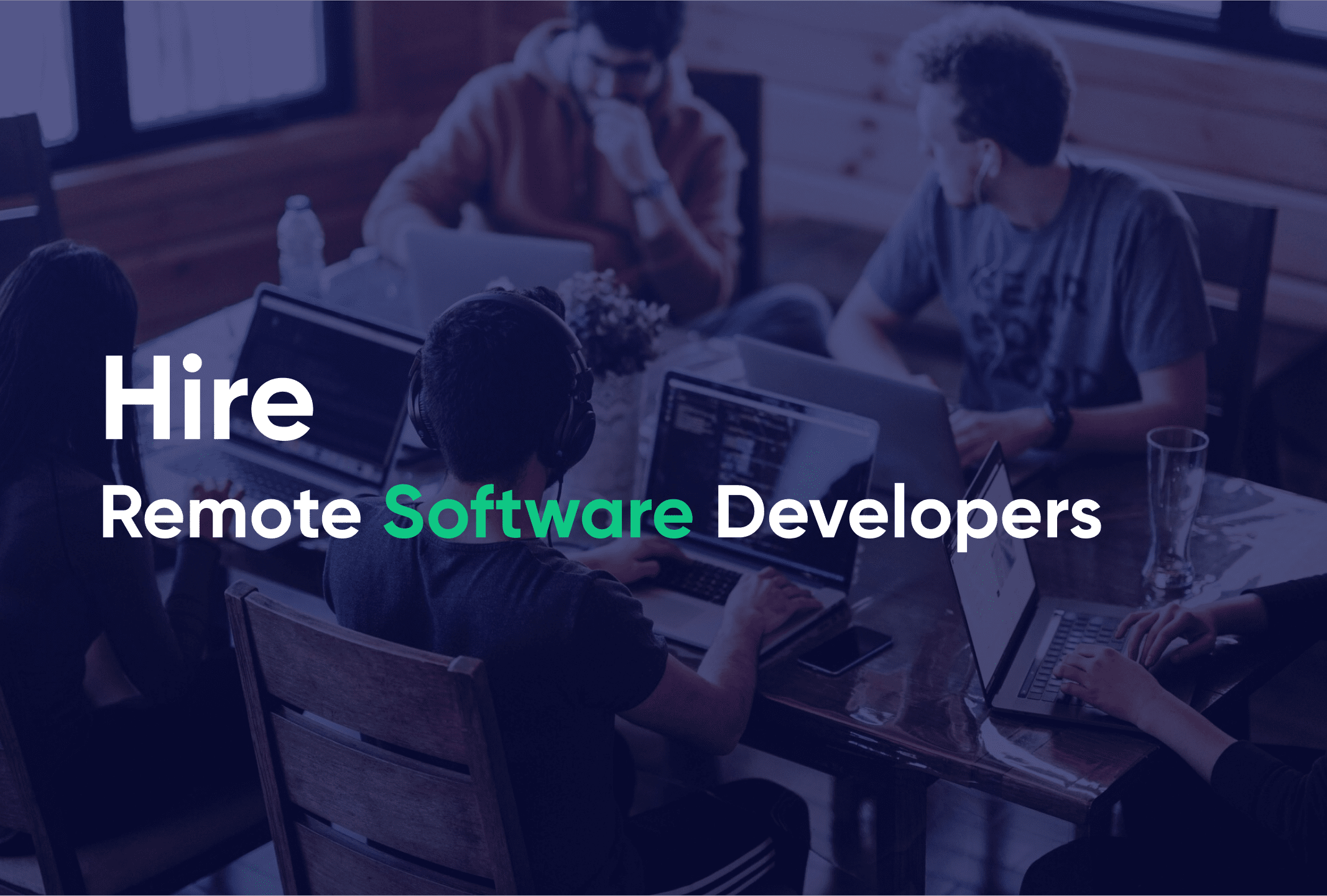 Hire Remote Software Developers 2