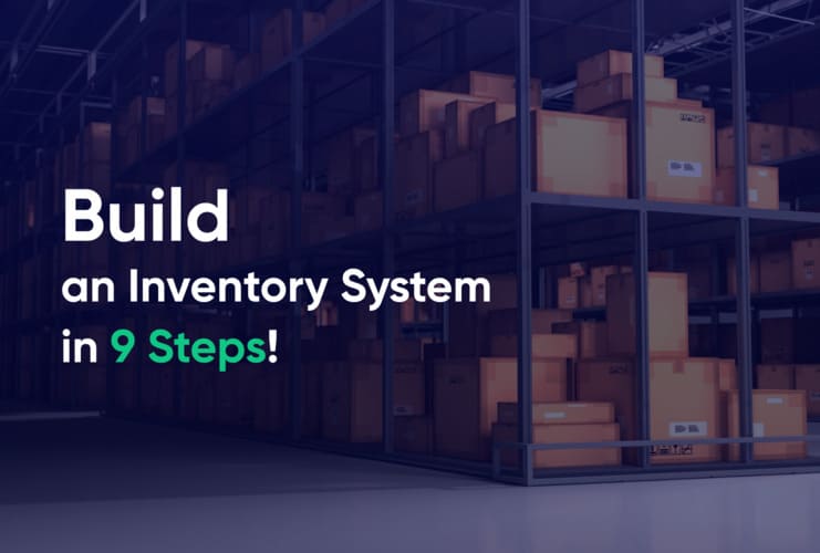 Build an Inventory System in 9 Steps