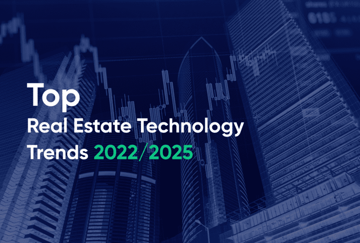 Real Estate Technology Trends 2023/2025 - Northell