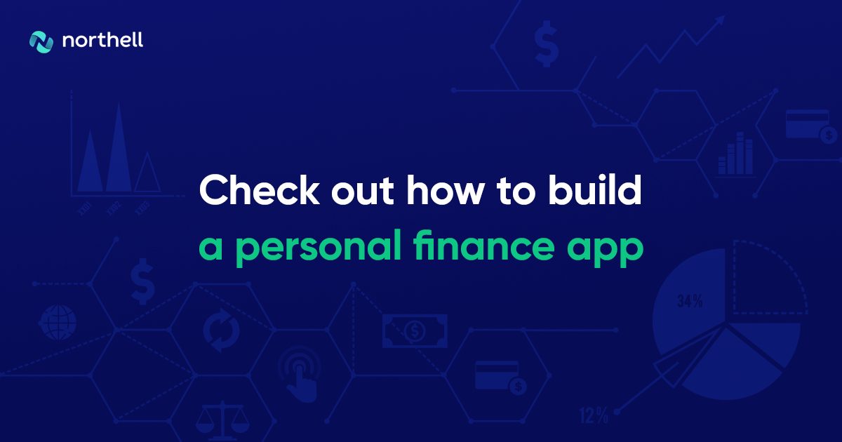 How to Build a Personal Finance App in 2022