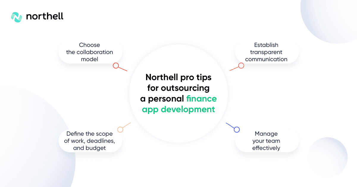 Northell Pro Tips for Outsourcing a Personal Finance App Development Northell Pro Tips for Outsourcing a Personal Finance App Development