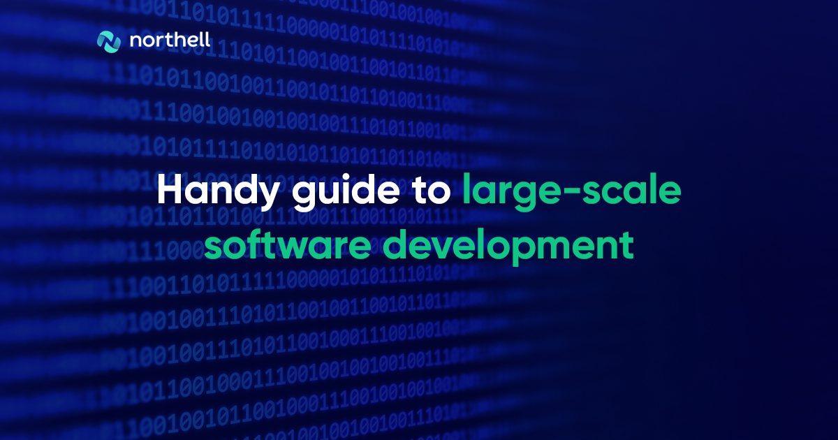 Handy guide to large scale software development